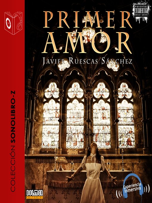 Title details for Primer amor--Dramatizado by Javier Ruescas Sanchez - Available